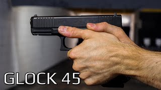 PRÉSENTATION GLOCK 45