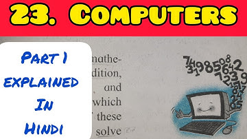 4th Std - English - Chapter 23 Computers Explained in hindi - Part 1 - Maharashtra board - Class 4
