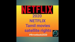 NETFLIX 2020 Tamil movies digital rights | FE throwback 2020 | cinema news | family entertainment