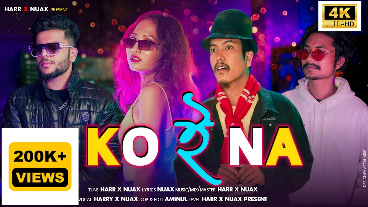 KOINA  O MOINA 2O New Assamese song 2024 ll HARR II NUAX II PULAK NIXASOR II