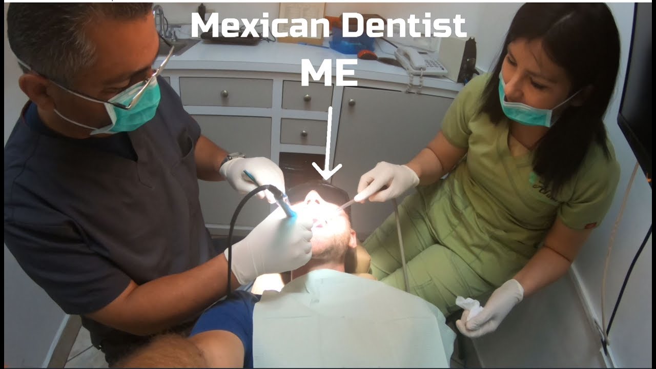 I went to a Mexican Dentist! YouTube