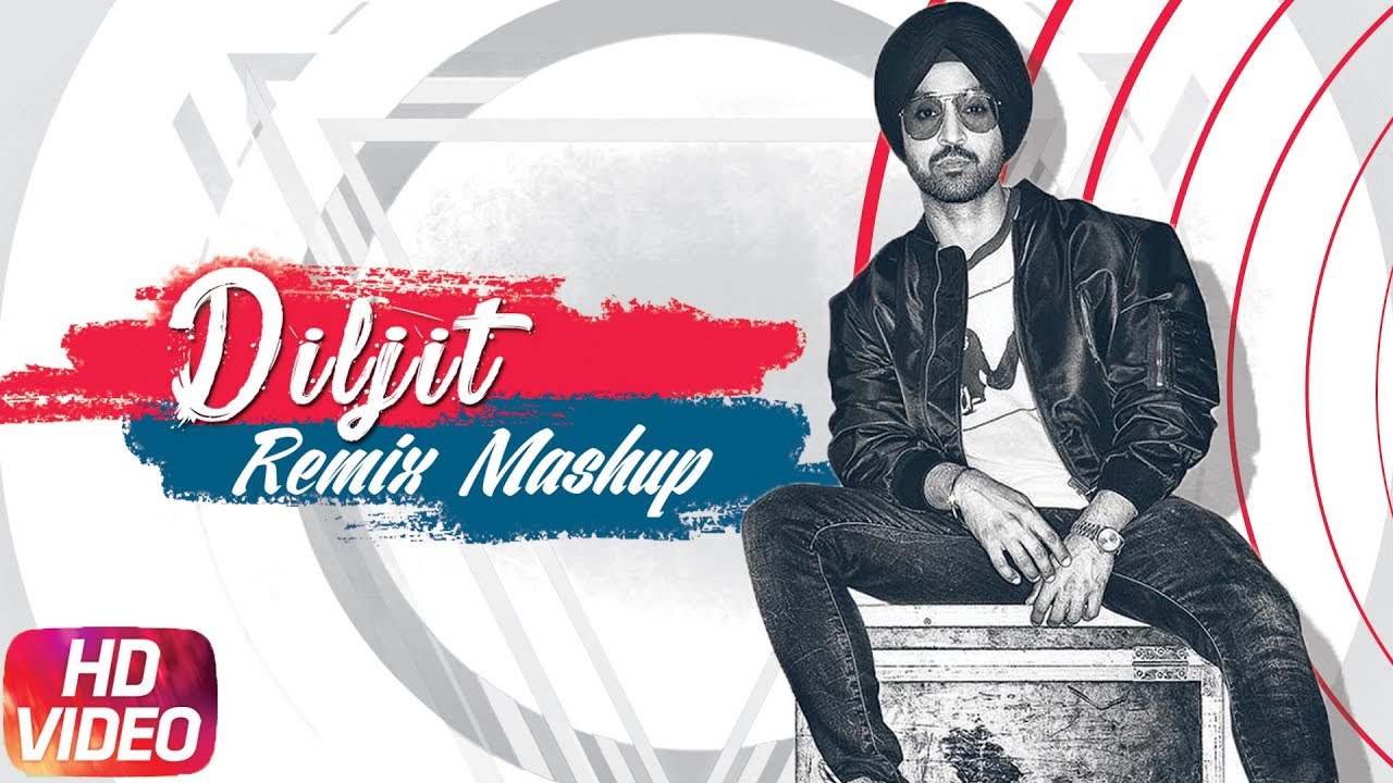 DILJIT DOSANJH | Remix Mashup | Video Jukebox | Latest Remix Songs 2018 | Speed Records