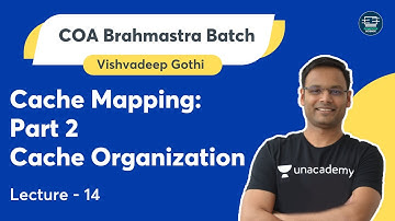 Cache Mapping | Lec - 14 | COA Brahmastra Batch | Vishvadeep Gothi | GATE 2023