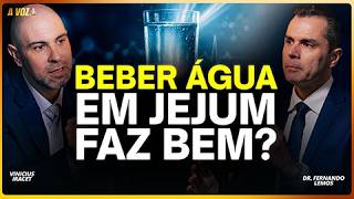 Beber Água Em Jejum Opinião Do Especialista - Dr Fernando Lemos E Vinicius Iracet