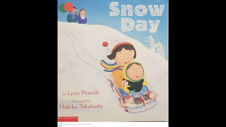 Read Aloud- Snow Day by Lynn Plourde