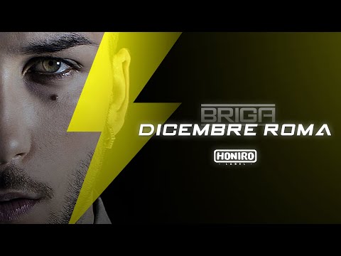 BRIGA - 12 - DICEMBRE ROMA (LYRIC VIDEO)