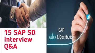 SAP SD interview questions and answers | SAP SALES & DISTRIBUTION