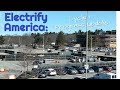 Electrify America Progress Update: End of Quarter Cycle 1 Review