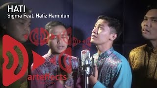 Hati - Sigma feat. Hafiz Hamidun & AG Coco chords