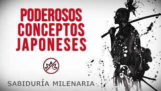 PODEROSA Sabiduría japonesa que cambiará tu vida | Conceptos milenarios