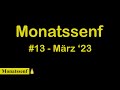 Monatssenf #13 - März &#39;23