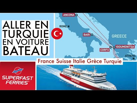 Aller en Turquie en voiture bateau Ancona Igoumenitsa - Gemiyle Türkiye ye gitmek - Türkiye İtalya