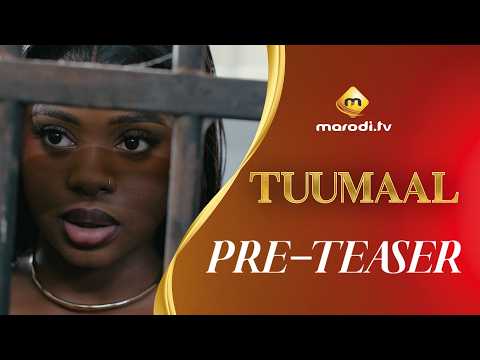 Série - TUUMAAL - Pré-teaser - VOSTFR