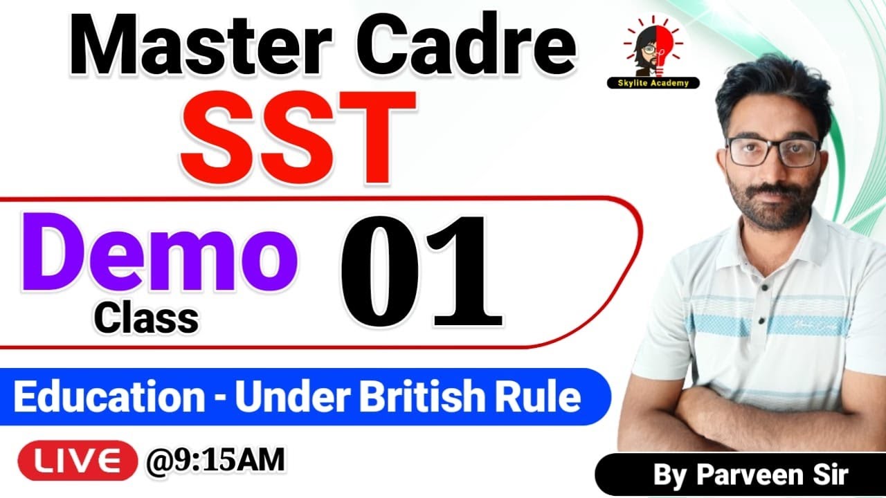 SST Master Cadre 2024 | Indian History | Demo Class 01 | Skylite Academy