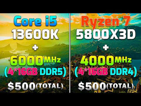 Core i5 13600K + 6000MHz DDR5 vs Ryzen 7 5800X3D + 4000MHz DDR4 | PC Gameplay Tested