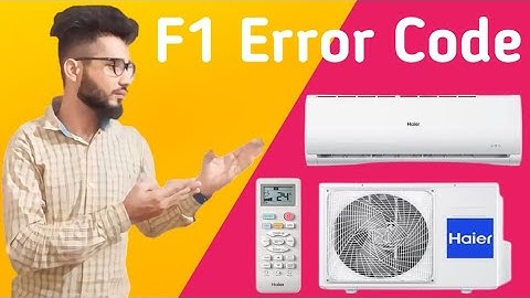 Haier AC Error Code F1 || Haier DC Inverter AC Error Code F1 Solution || Hindi Explain