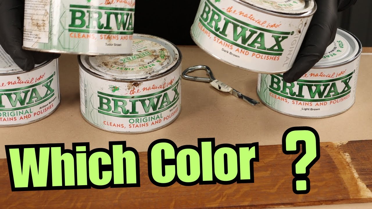 What Color Briwax for Restoring an Antique Furniture Finish? YouTube