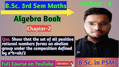 B.Sc. 3rd Semester Mathematics Algebra  Chapter-2 Groups lecture-5 #bsc #maths