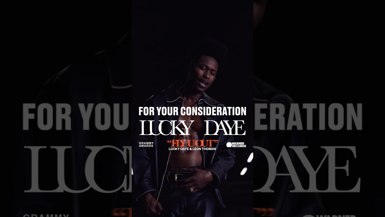 Fly U Out w/ @leonthomas - For Your Grammy Consideration @Grammys  🏆🍀