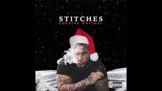 STITCHES - FEEL GOOD FT KEVIN GATES