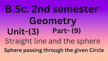 Sphere passing through the given circle