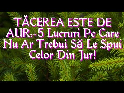 Video: Tăcerea Este De Aur. Sau De Ce Psihanalistul Tău Este Cel Mai Adesea Tăcut?