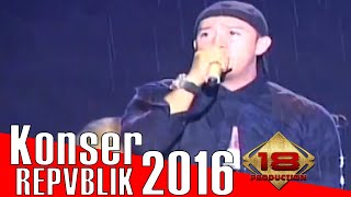 Live Konser  Repvblik - Terlalu Manis @UJUNG BATU,4 SEPTEMBER 2016