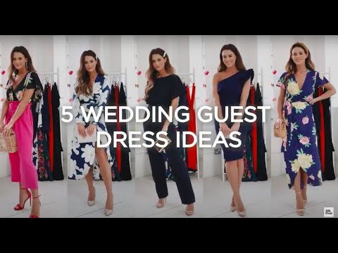 5 Wedding Guest Dress Ideas | What to wear to a wedding