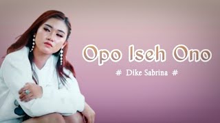 Opo Iseh Ono -  Dike Sabrina ( Lyrics )