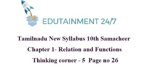 TN Samacheer 10th std Maths|Relations and Functions|session 76|Thinking corner 1.5|Page no 27