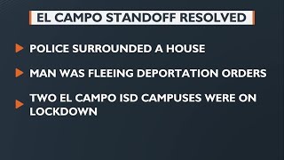 El Campo ISD schools lock down after man fleeing deportation barricades himself