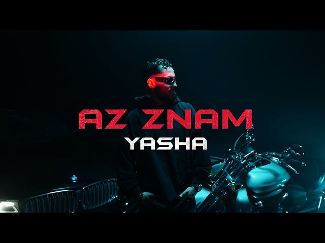 YASHA - AZ ZNAM (Official video) class=