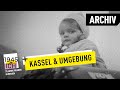 Kassel und Umgebung | 1945 und ich | Archivmaterial