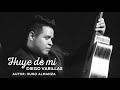 HUYE DE MÍ - Diego Varillas