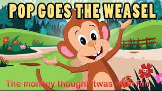 Pop Goes The Weasel (HD with Lyrics) - Popular Nursery Rhymes by EFlashApps