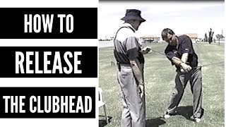 Proper Release of the Clubhead in the Golf Swing