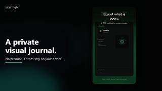 Inner Sight — A Private Visual Journal for iPhone and Android