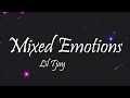 Lil Tjay - Mixed Emotions (Lyrics)