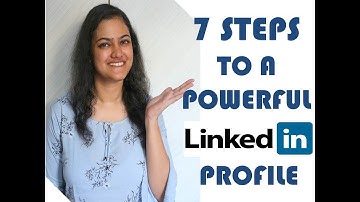 How to Build A Powerful LinkedIn Profile | LinkedIn Branding Series | Video #1