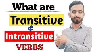 Transitive Verbs Vs Intransitive Verbs | Difference with examples