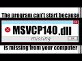 How To Fix MSVCP140.dll & VCRuntime140.dll Missing Error ✅Not found error💻 Windows 10/11/7💻 32/64bit Mp3 Song