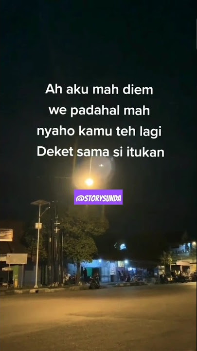 api api teu apal we aingmah #story #status #storywa #sunda #shorts