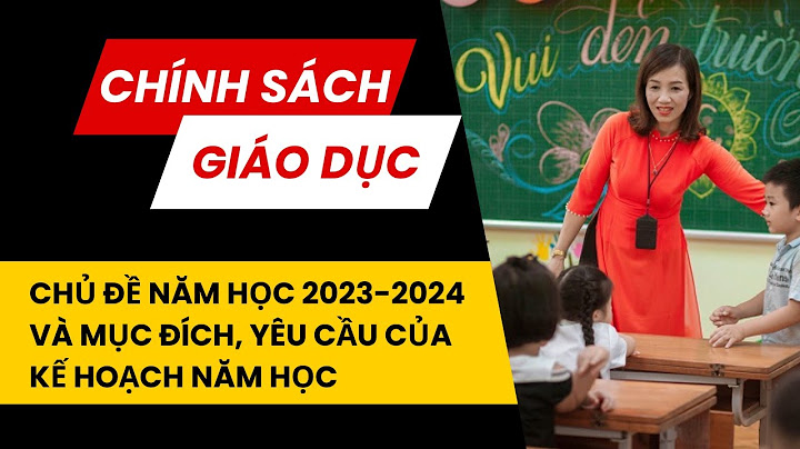 Chủ đề năm học 2010 2023 là gì năm 2024