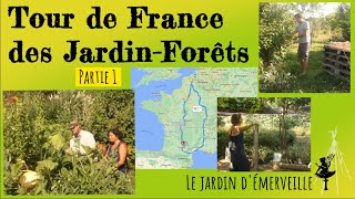 Tour de France des jardin-forêts. Partie 1 : Damien et Atmosvert