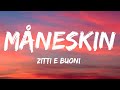 Måneskin - ZITTI E BUONI (Lyrics) Italy 🇮🇹 Eurovision 2021