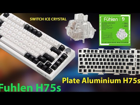 Video Fuhlen H75s Switch Fuhlen CryStal linear Full Lube -... - youtube