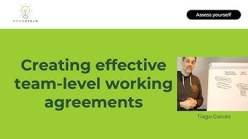 Creating effective team-level working agreements