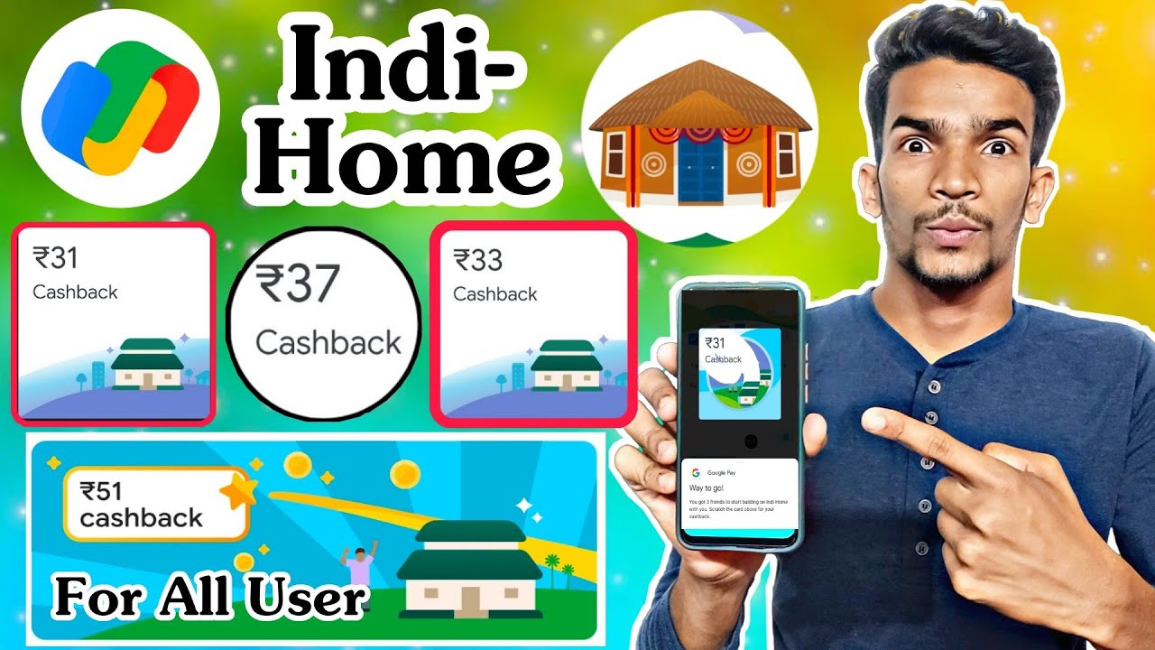 Google Pay Indi-Home Offer !! Earn Flat ₹51 Per Account !! G-Pay Offer Today !!