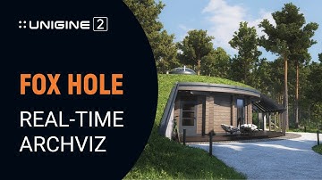 Fox Hole real-time archviz project - powered by UNIGINE 2 Engine (universal real-time 3D engine)