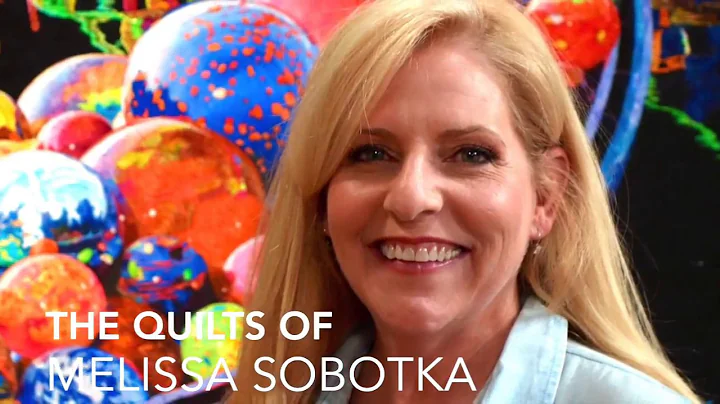 The Quilt Show: The Quilts of Melissa Sobotka